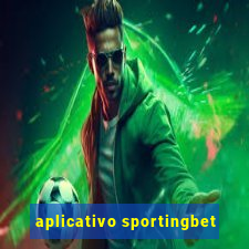 aplicativo sportingbet